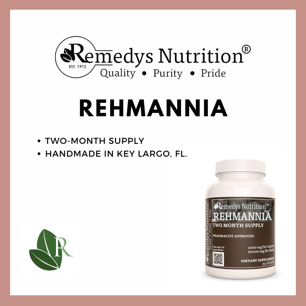 Remedy’s Nutrition Rehmannia Root - 1,000 mg, 60 Vegan Capsules Herbal Dietary Supplement - 2 Month Supply