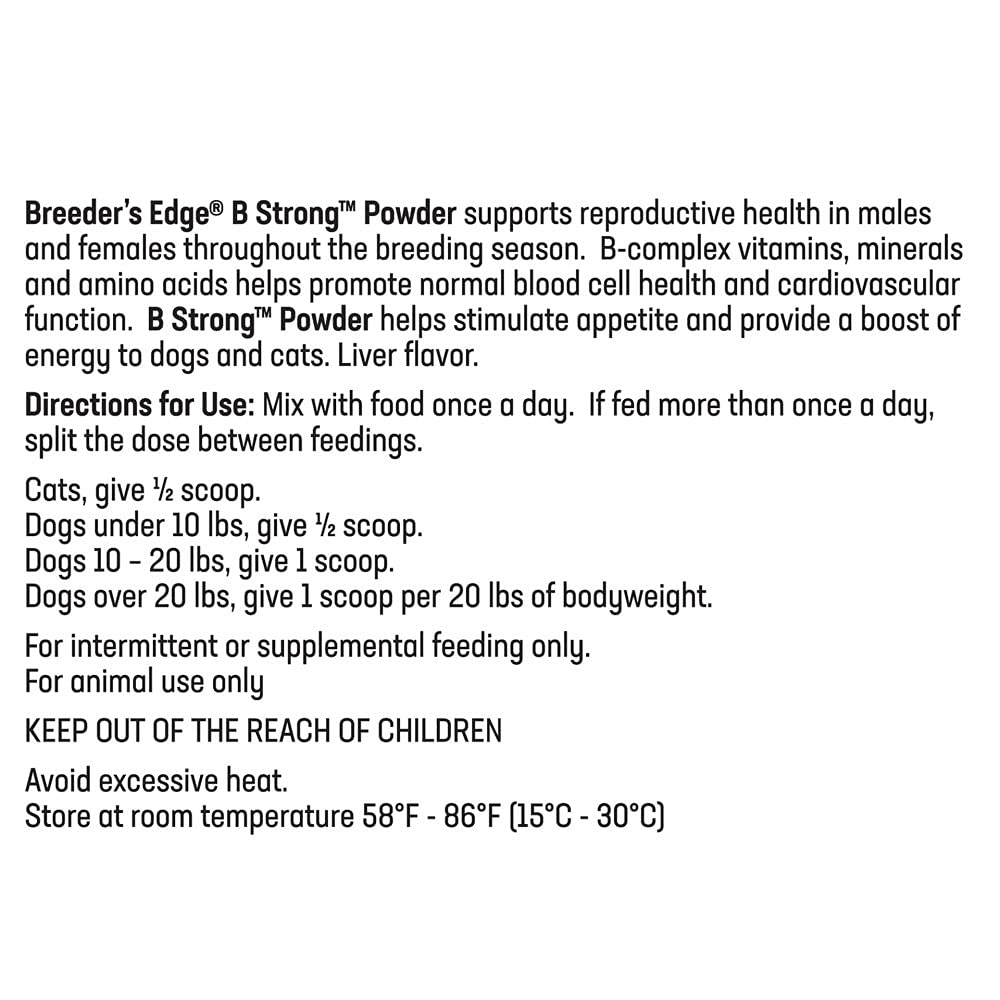 Breeder’s Edge B Strong Powder, B-Complex Vitamin Supplement for Dogs and Cats, Supports Reproductive Health, Promotes Normal Heat Cycles, and Helps Maintain Energy, 300g