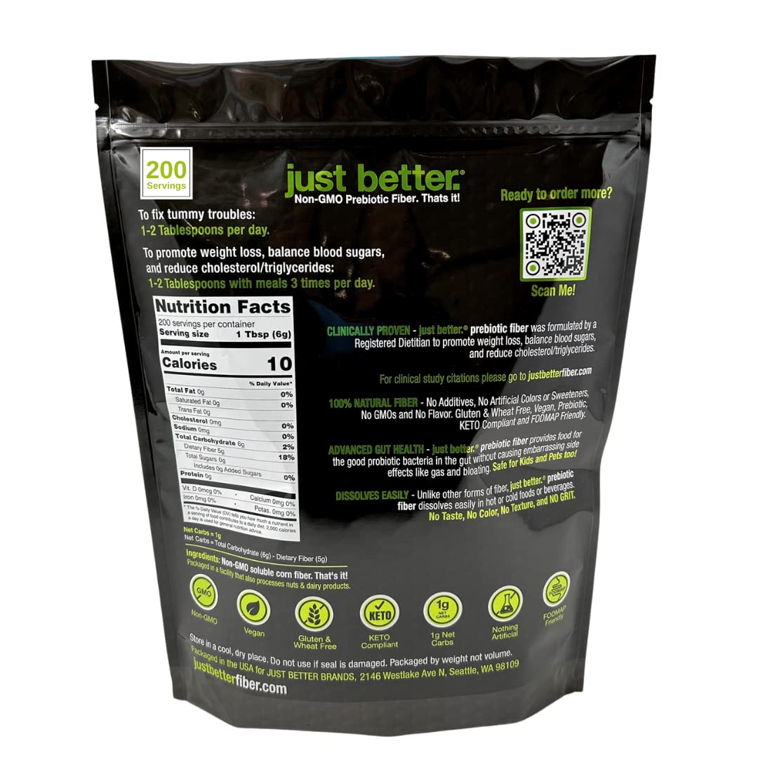 just better. Prebiotic Fiber Supplement for a Healthy Gut | Fiber Powder with Zero Grit Zero Taste and No Bloating or Gas | Feel Full Faster | Keto Non-GMO Gluten Free Vegan 200 Servings