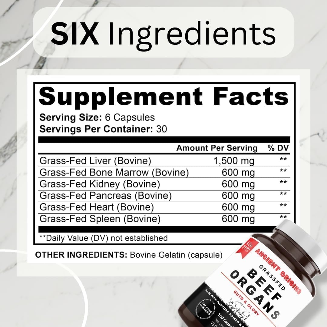 Ancient Origins Grass Fed Beef Organs Supplement 4500 mg - Desiccated Liver, Bone Marrow, Heart, Spleen, Pancreas & Kidney, Non-GMO, Gluten Free, Undefatted (180 Capsules, 750mg Each)