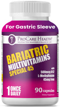 ProCare Health Bariatric Multivitamin with Iron 45mg (90 Capsules) with Reduced B12 - Post-Op Bariatric Vitamins for Gastric Bypass, Sleeve, Duodenal Switch, Sustain Recovery & Energy (3 Month Supply)