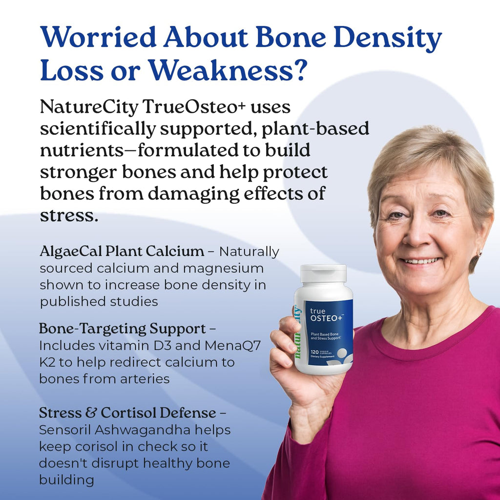 NatureCity True-Osteo Plus Bone Support with Ashwagandha – for Strength & Density – Plant-Based Calcium with Organic AlgaeCal, Magnesium, Vitamin D3, K2, Silicon & Stress Support | 360 Veggie Capsules