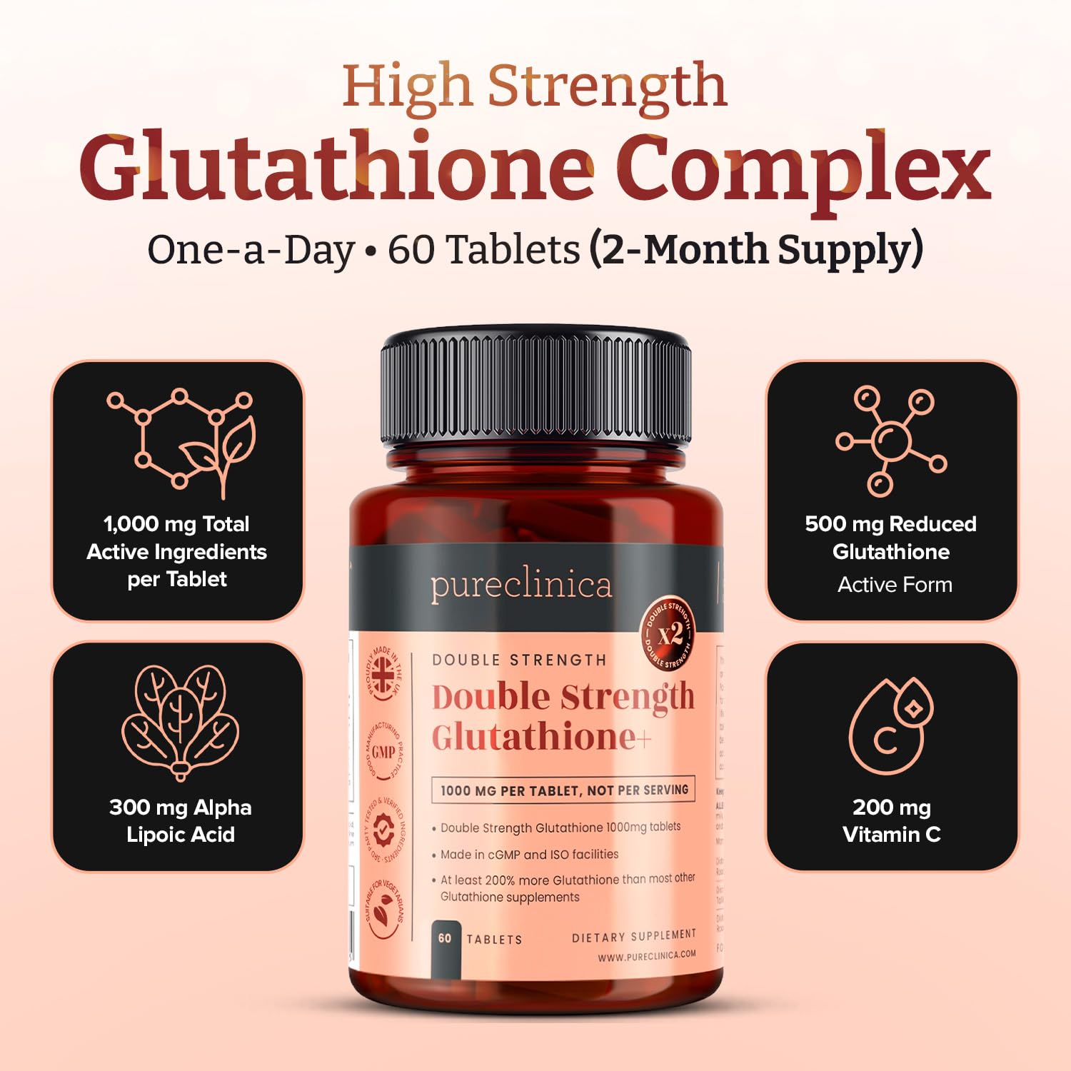 pureclinica Glutathione 1000mg x 60 Tablets. with 500mg Glutathione, 300mg ALA, and 200mg Vitamin C per Tablet.