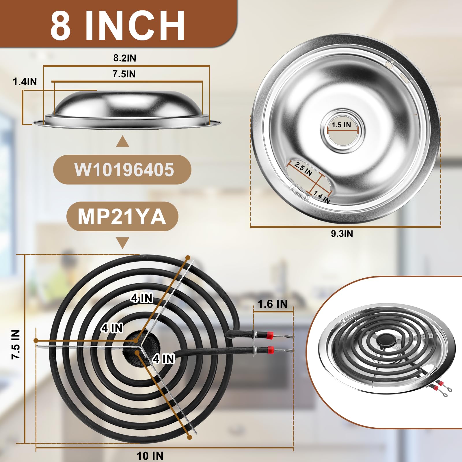 W10196405(8”) W10196406(6”) Electric Stove Burner Drip Pans & MP22YA Electric Range Burner Element Unit Set by Cenipar-Compatible with Whirl-pool Ken-more Ama-na Range Oven/Stove