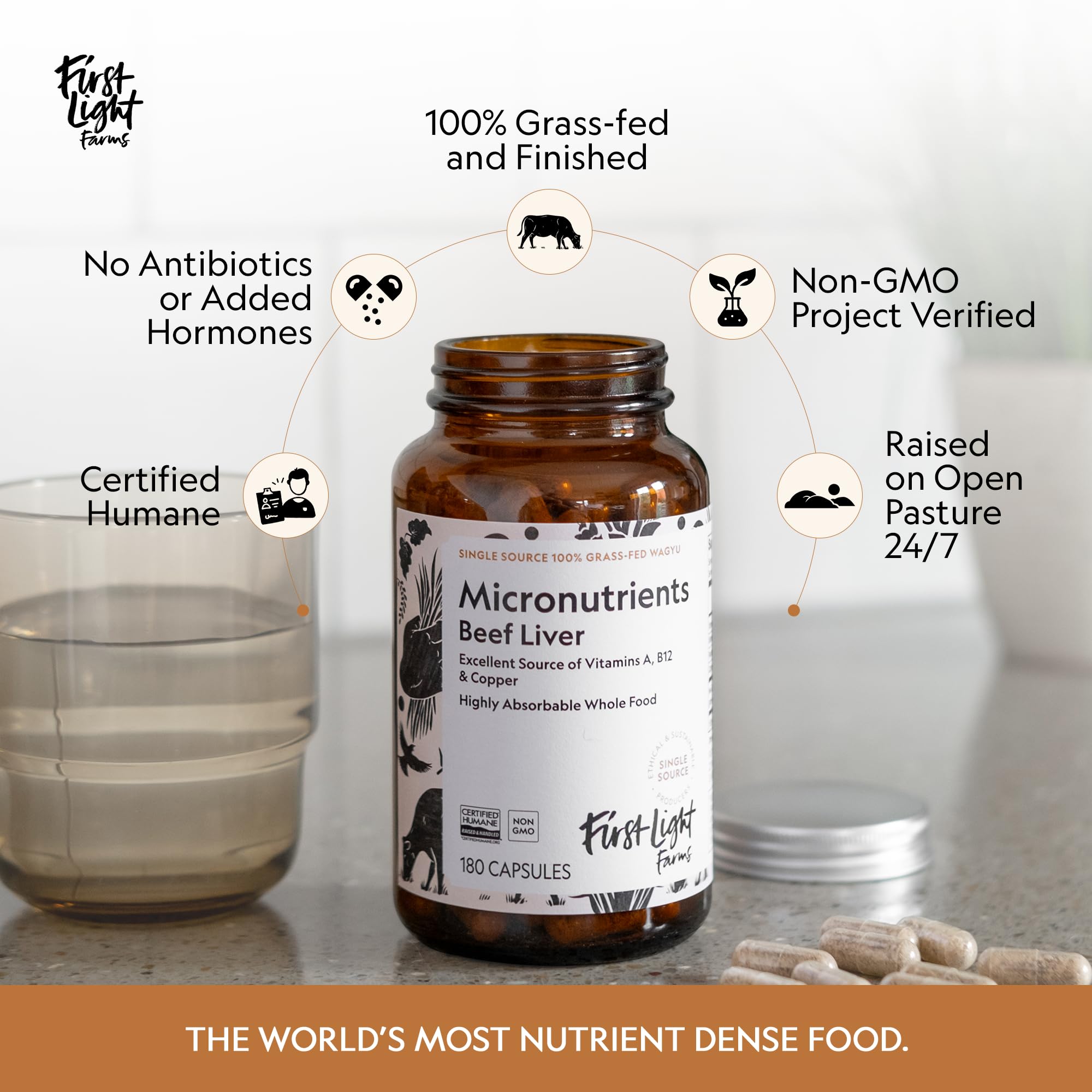 First Light Farms Grass-Fed Beef Liver Capsules | Nutrient-Dense Whole Food Nutrition, Freeze-Dried, Grassfed & Certified Humane | 180 Capsules for Energy, Immunity, and Overall Wellness