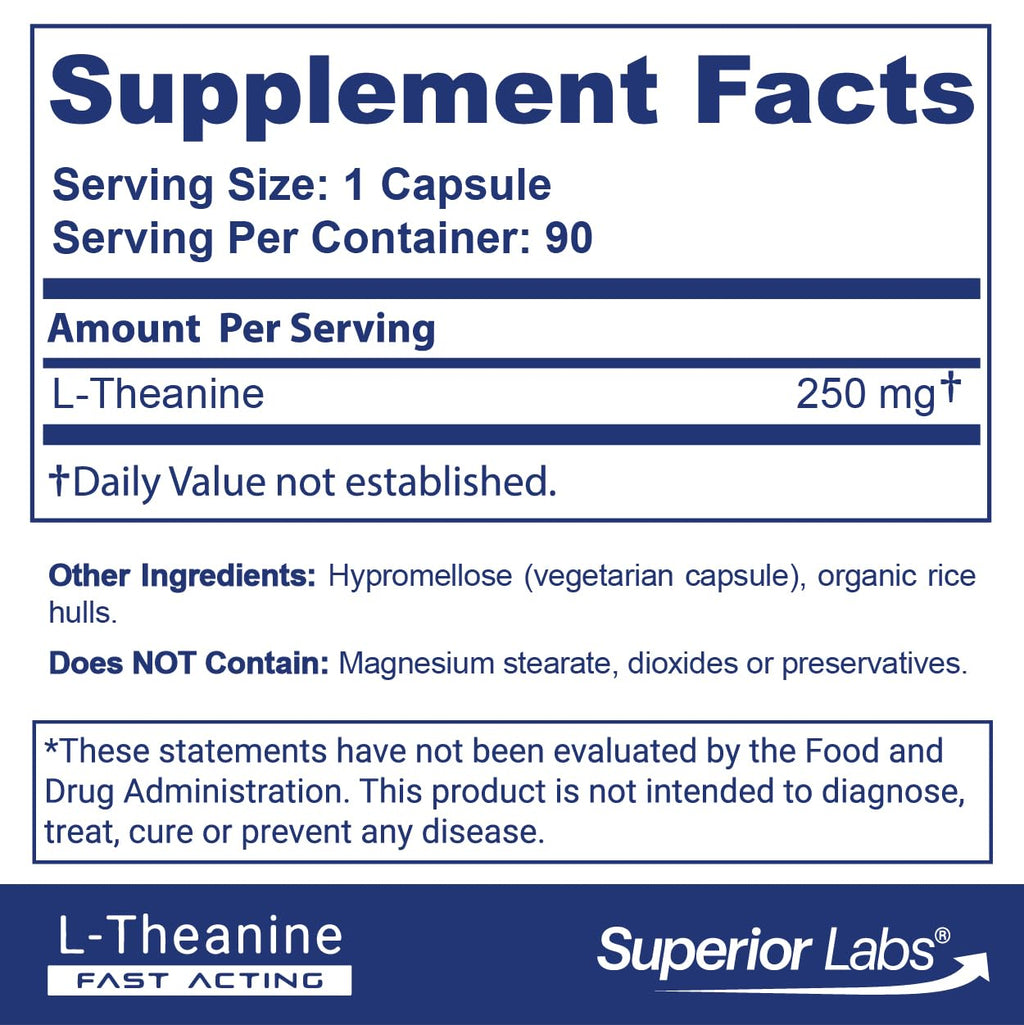 Superior Labs L-Theanine 250 mg Capsules, Non-GMO, Promotes Non Drowsy Relaxation & Helps Ease Everyday Stress, Supports Healthy Sleep, Promotes a Focused Mind, High Absorption, 90 Veg Caps