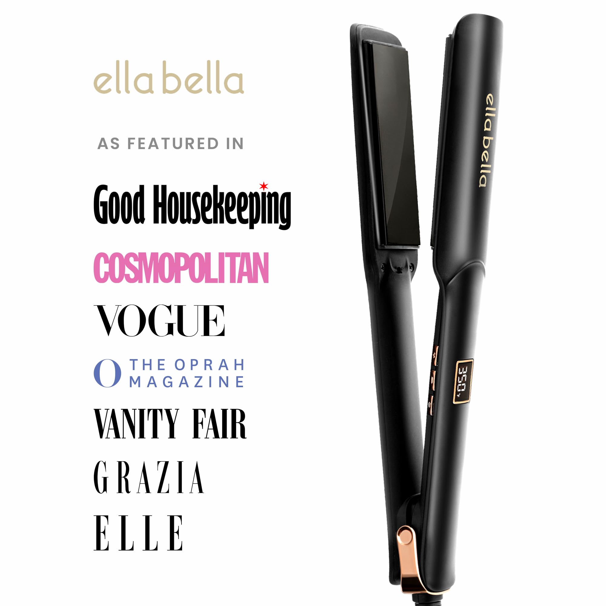 ELLA BELLA® Ceramic Flat Iron Hair Straightener • Professional Straightening Iron • Digital Display to Accurately Control Temperature • As Featured in Good Housekeeping
