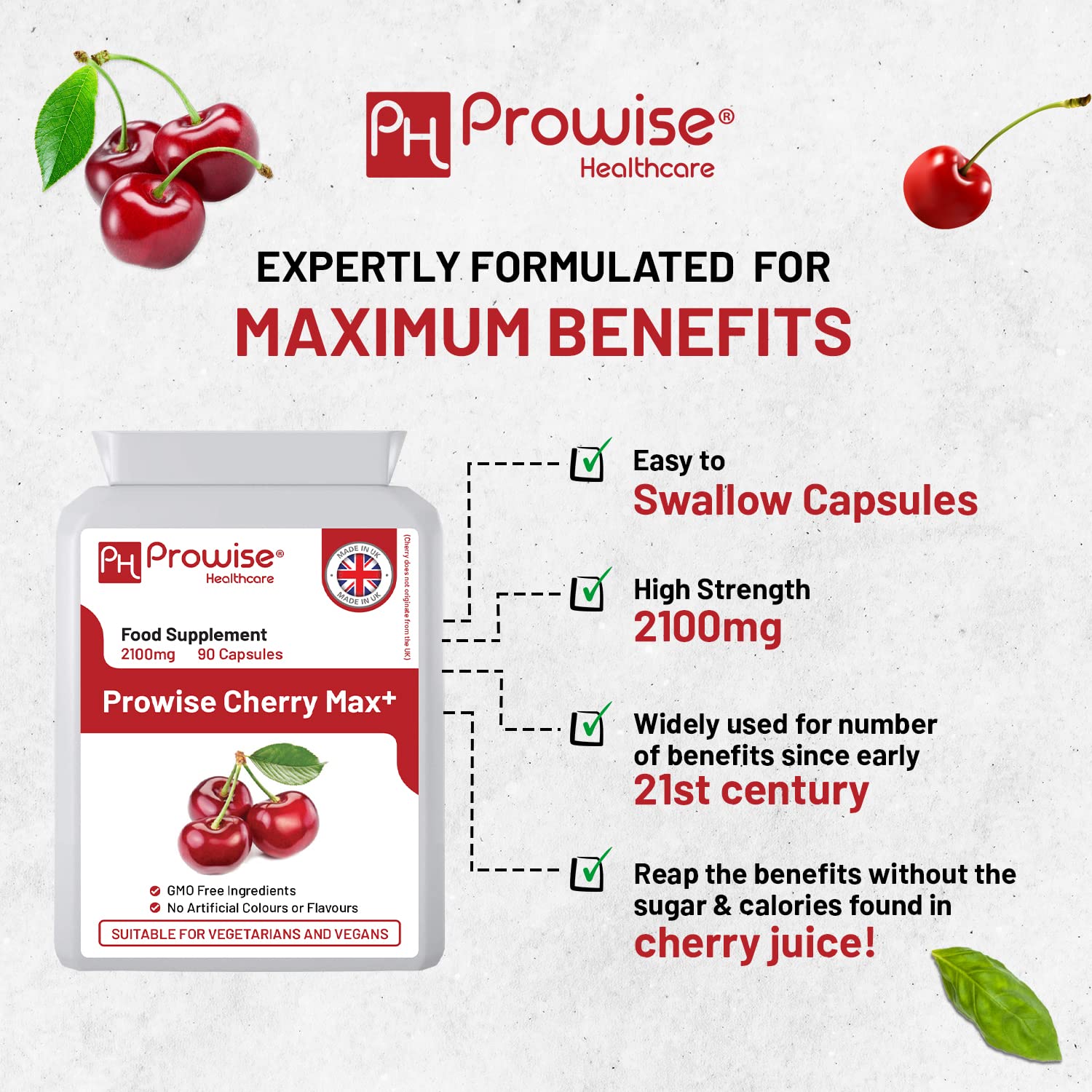 Cherry Max+ 2100mg Montmorency Cherry Added with Black Cherry I 90 Vegan Capsules High Strength I Made in The UK by Prowise Healthcare