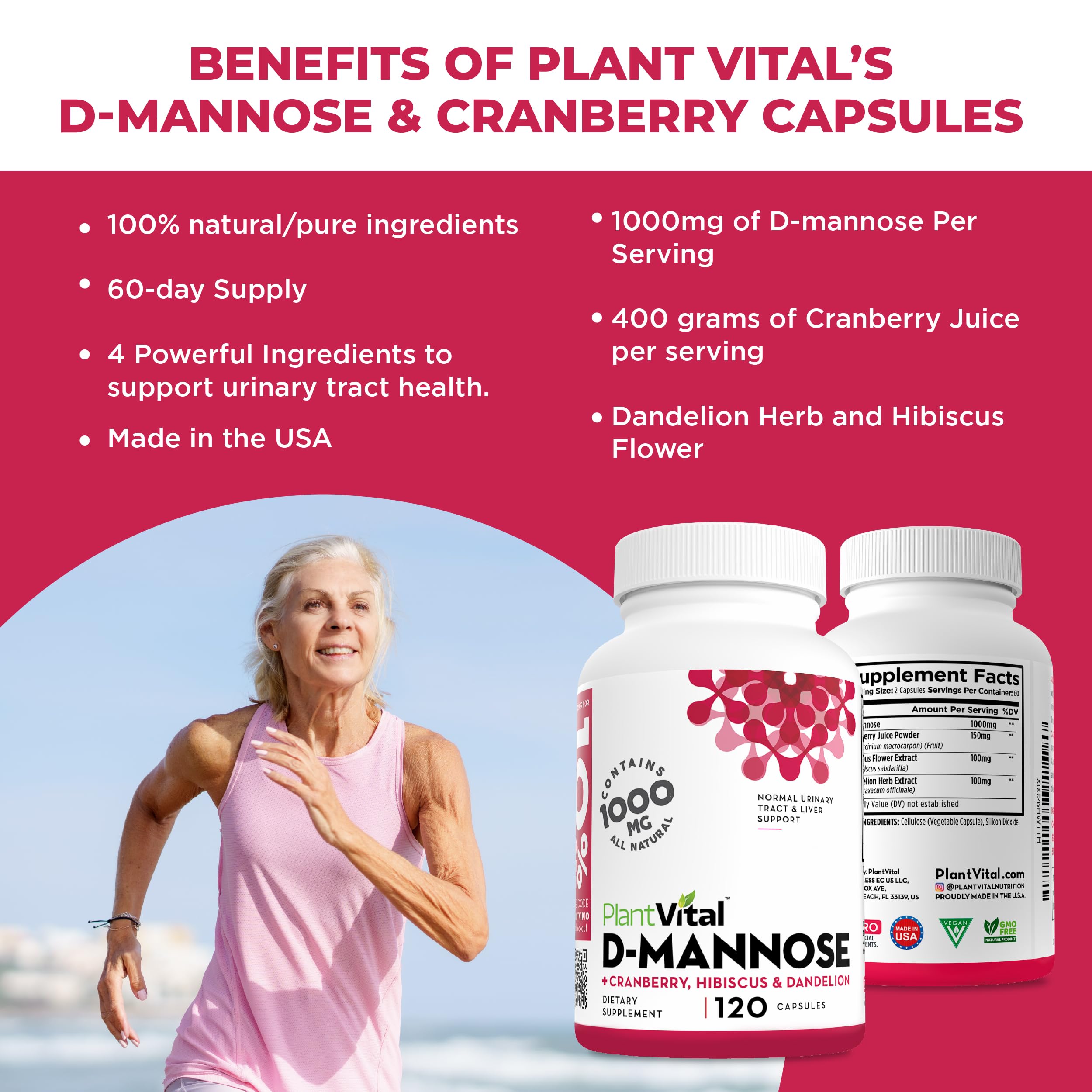 Plantvital D Mannose Capsules with Cranberry - D-mannose 1000mg per serving - High Potency for Bladder, Kidney and Urinary Tract Support - Cranberry Powder with Hibiscus and Dandelion- 2 Months Supply