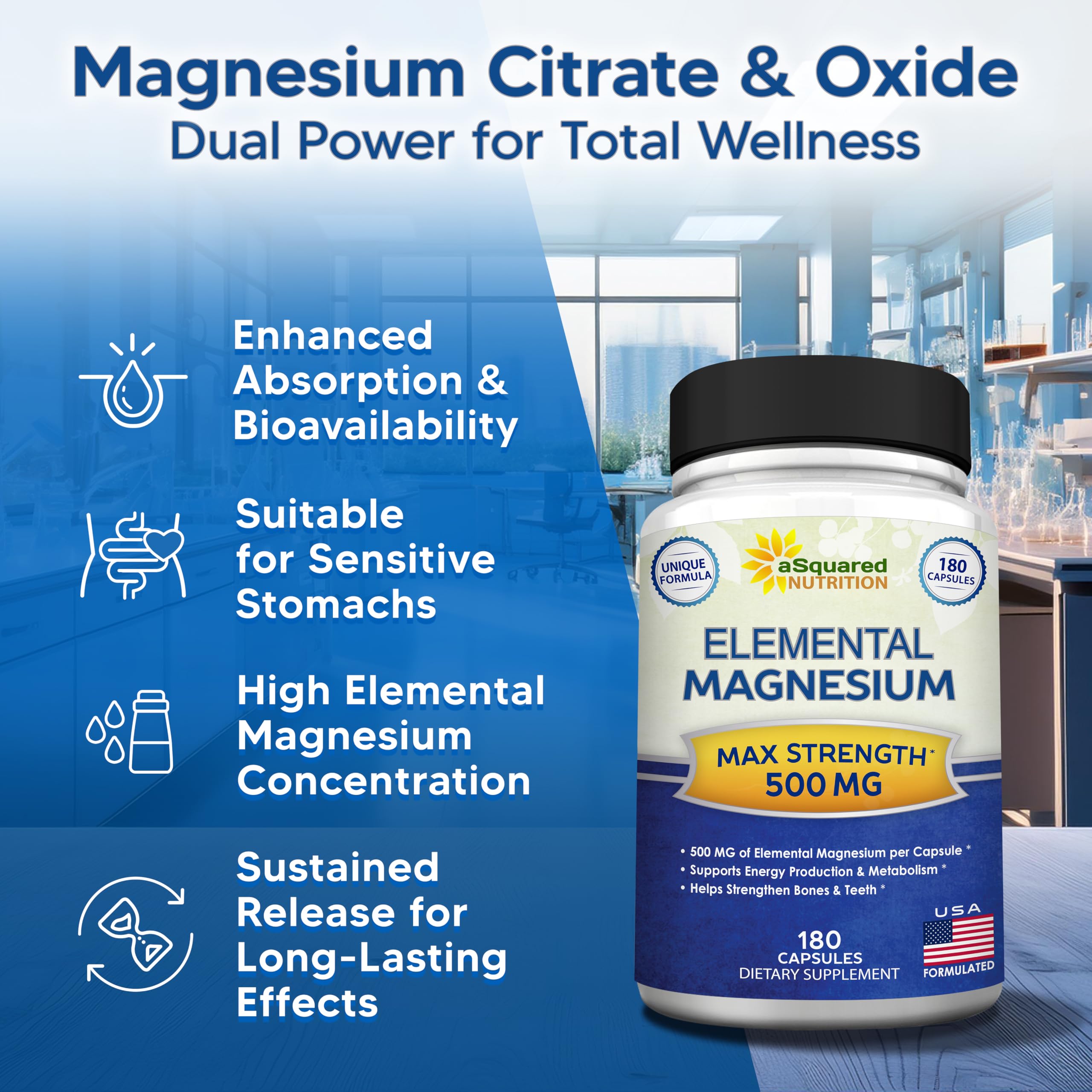 aSquared Nutrition Proprietary Magnesium 500mg – High Absorption Magnesium Citrate & Oxide – 180 Veggie Capsules, 180 Day Supply – USA Formulated & Third-Party Tested