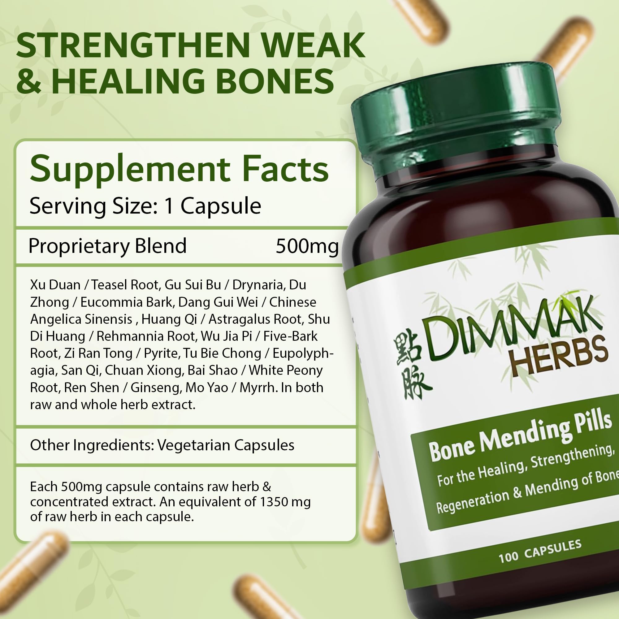 Dimmak Herbs Bone Mending Pills- Rapid Fracture & Broken Bone Healing Supplement- Advanced TCM Formula with Drynaria- Stress Fracture & Osteoblast Support- Organic- 500mg 100 Capsules