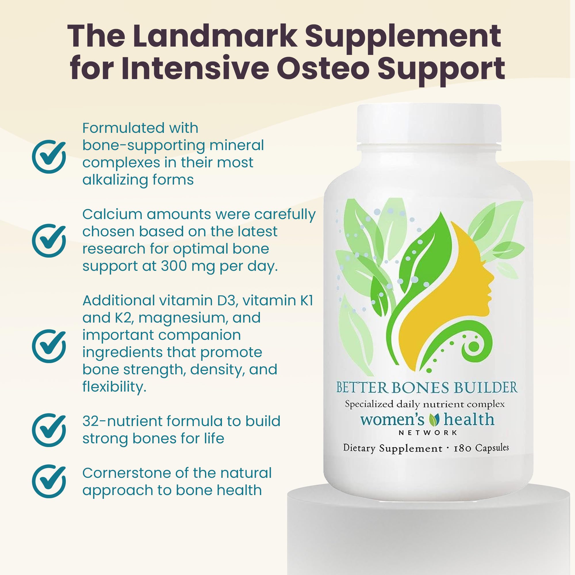 Better Bones Builder - 32-in-1 Calcium Supplements for Women, 300mg Calcium with Vitamin A, C, D3, K, and 300mg Magnesium, Zinc Selenium & Trace Minerals for Bone Strength - 180 Count (30 Days Supply)
