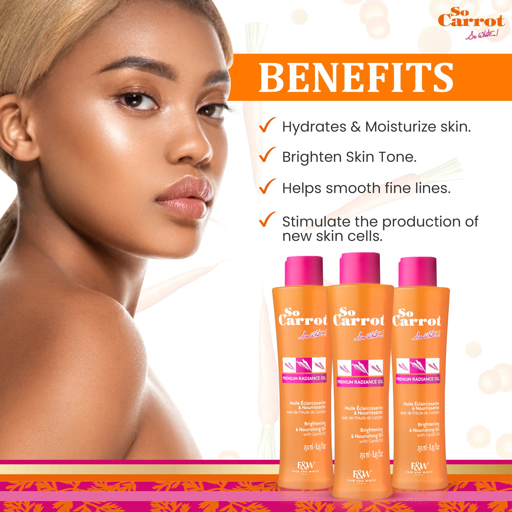 Fair & White So Carrot, Brightening Oil - 8.4 fl oz / 250ml - Natural Moisturizing & Nourishing - Hydrates and Brightens Skin Tone - With Glycerin, Sweet Almond & Carrot Oil