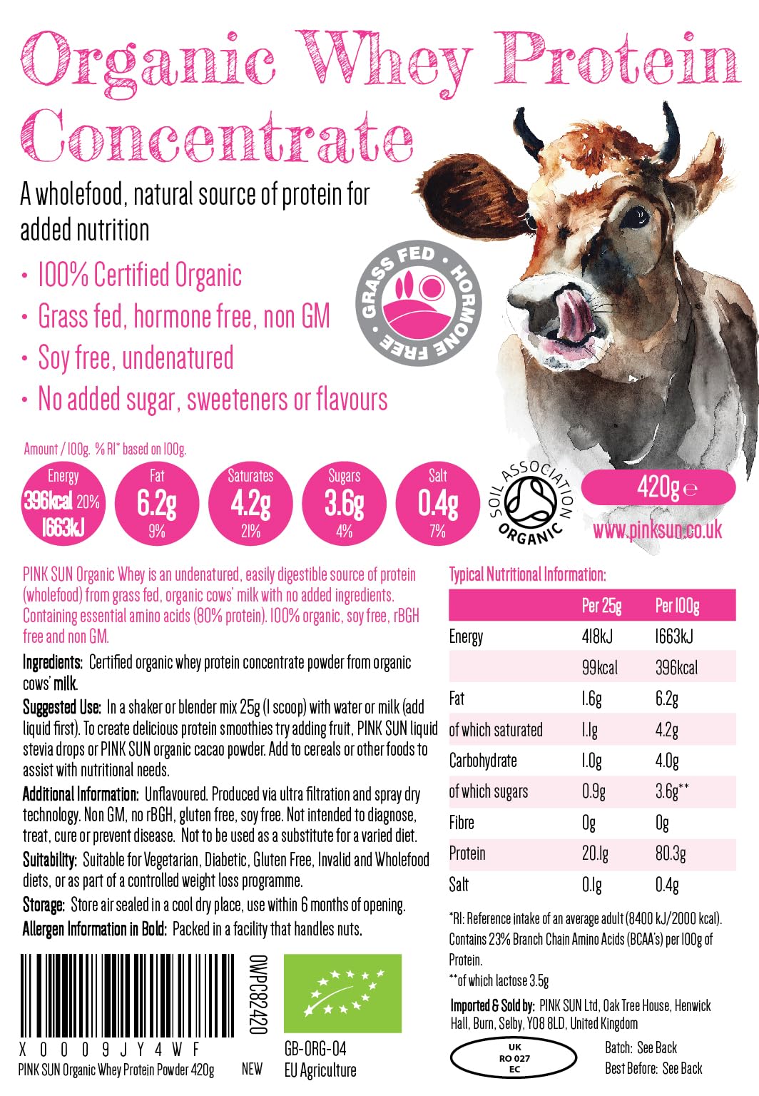 PINK SUN Organic Whey Protein Concentrate Powder Unflavoured 420g Soy Free Grass Fed Gluten Free No Additives Vegetarian Undenatured Non GM Certified Bio UK