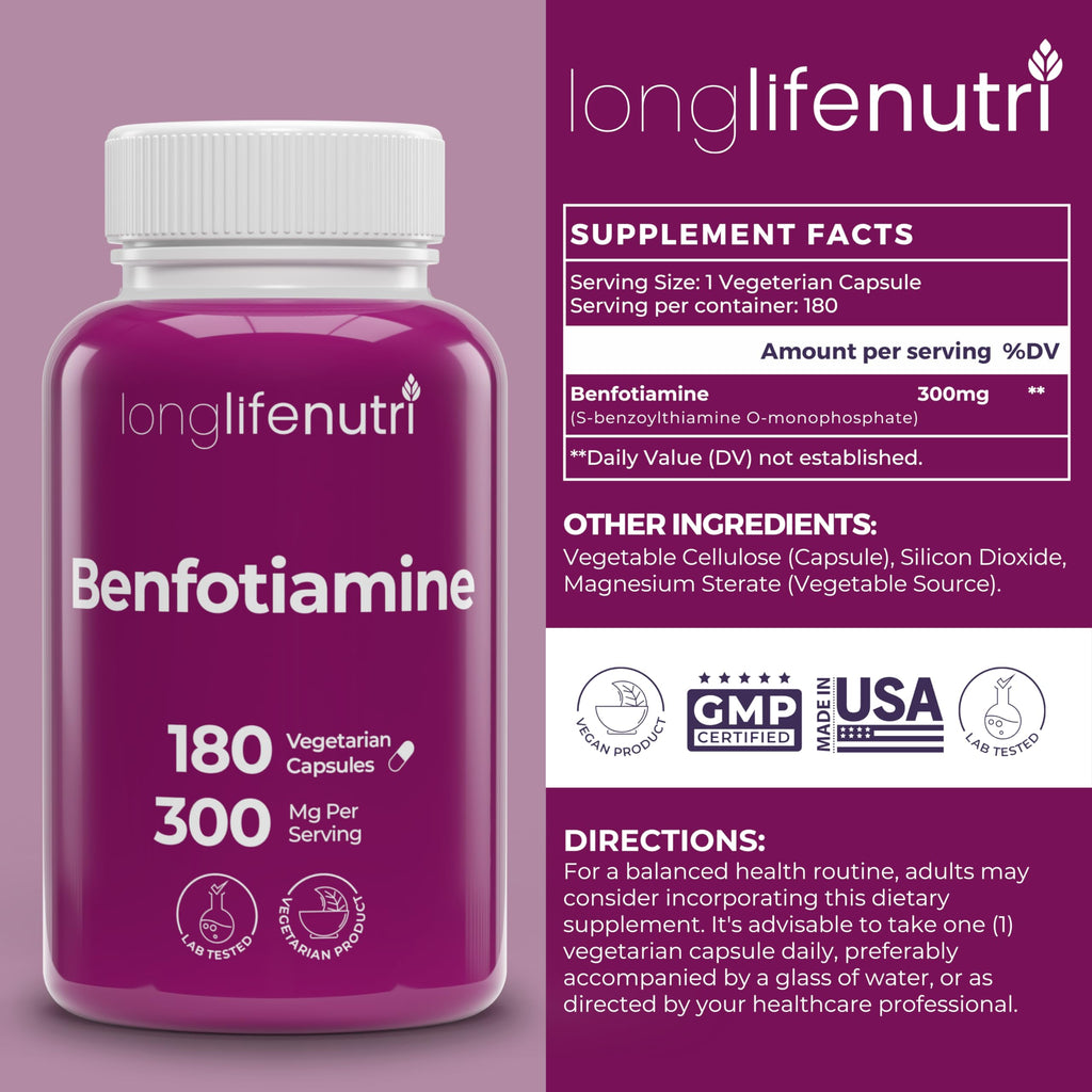 LongLifeNutri Benfotiamine 300mg – 180 Vegetarian Capsules, 6-Month Supply, Fat-Soluble B1 Thiamine Supplement for Energy and Wellness, Lab Tested, Made in USA