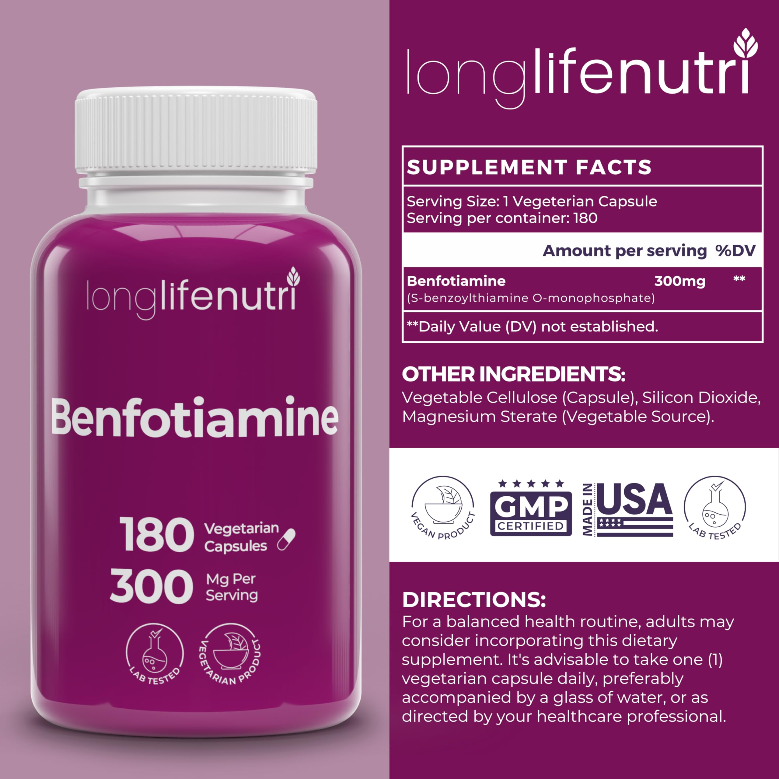 LongLifeNutri Benfotiamine 300mg – 180 Vegetarian Capsules, 6-Month Supply, Fat-Soluble B1 Thiamine Supplement for Energy and Wellness, Lab Tested, Made in USA