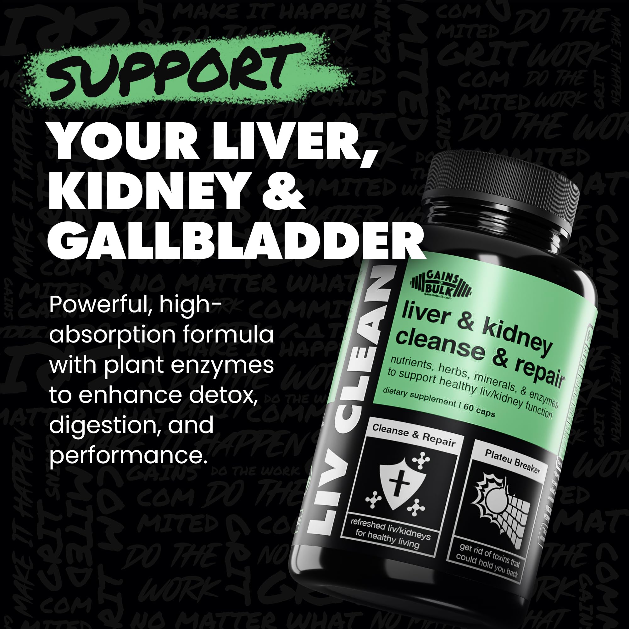 Gains in Bulk Liv Clean, Liver & Kidney Cleanse & Repair, Liver Support Supplement with Milk Thistle Extract, Dandelion Root, Digestive Enzymes, Organic Minerals and Nutrients, 60 Vegetarian Capsules