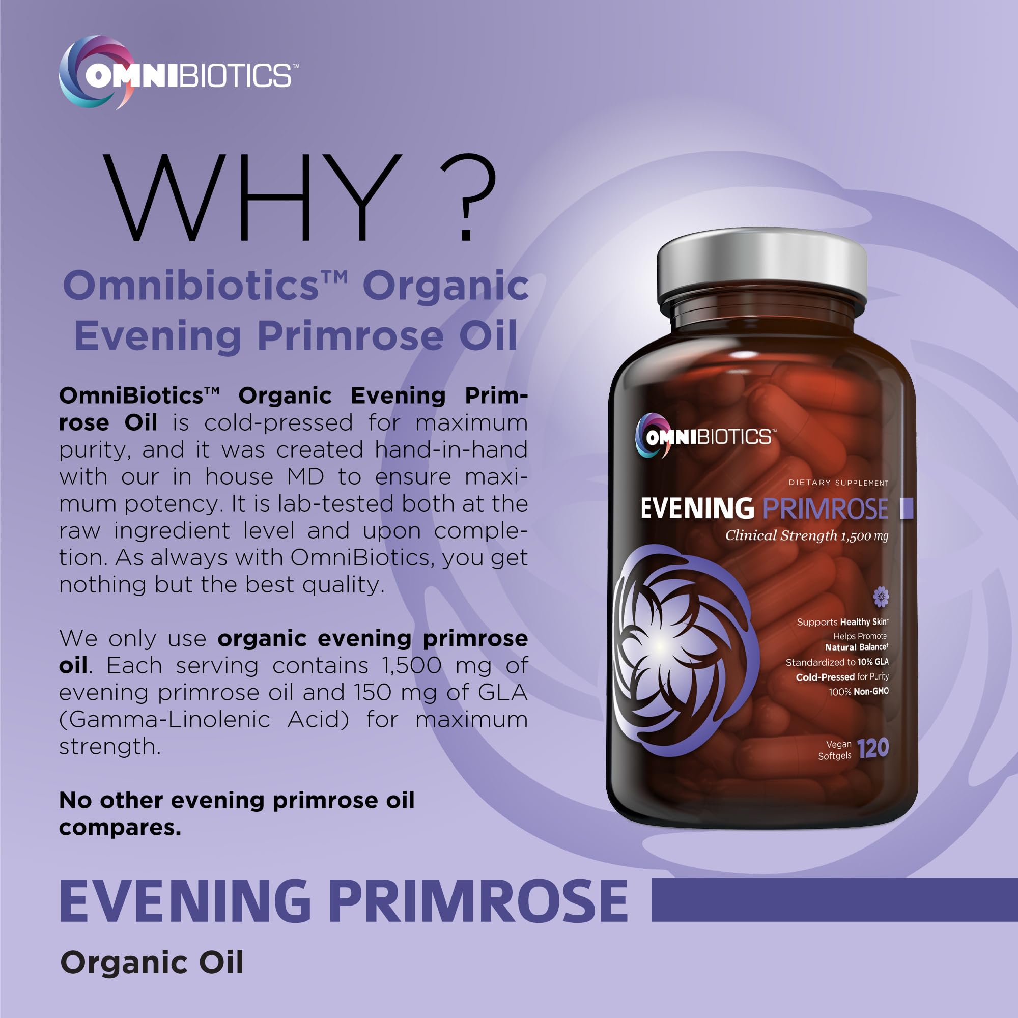 OmniBiotics Organic Evening Primrose Oil for Women – Clinical Strength 1500mg per Capsule, 10% GLA, Cold-Pressed, Non-GMO, Hormone Balance for Women – 120 Vegan Softgel Capsules