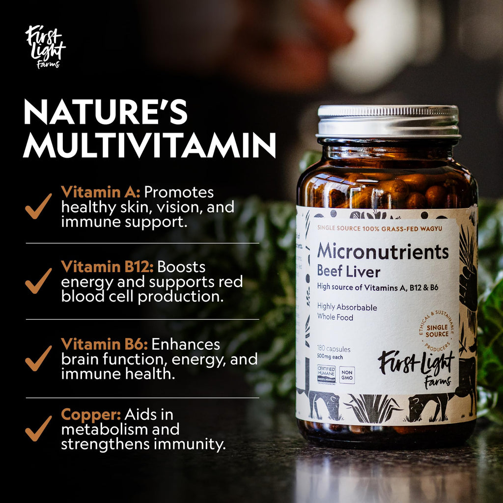 First Light Farms Grass-Fed Beef Liver Capsules | Nutrient-Dense Whole Food Nutrition, Freeze-Dried, Grassfed & Certified Humane | 180 Capsules for Energy, Immunity, and Overall Wellness