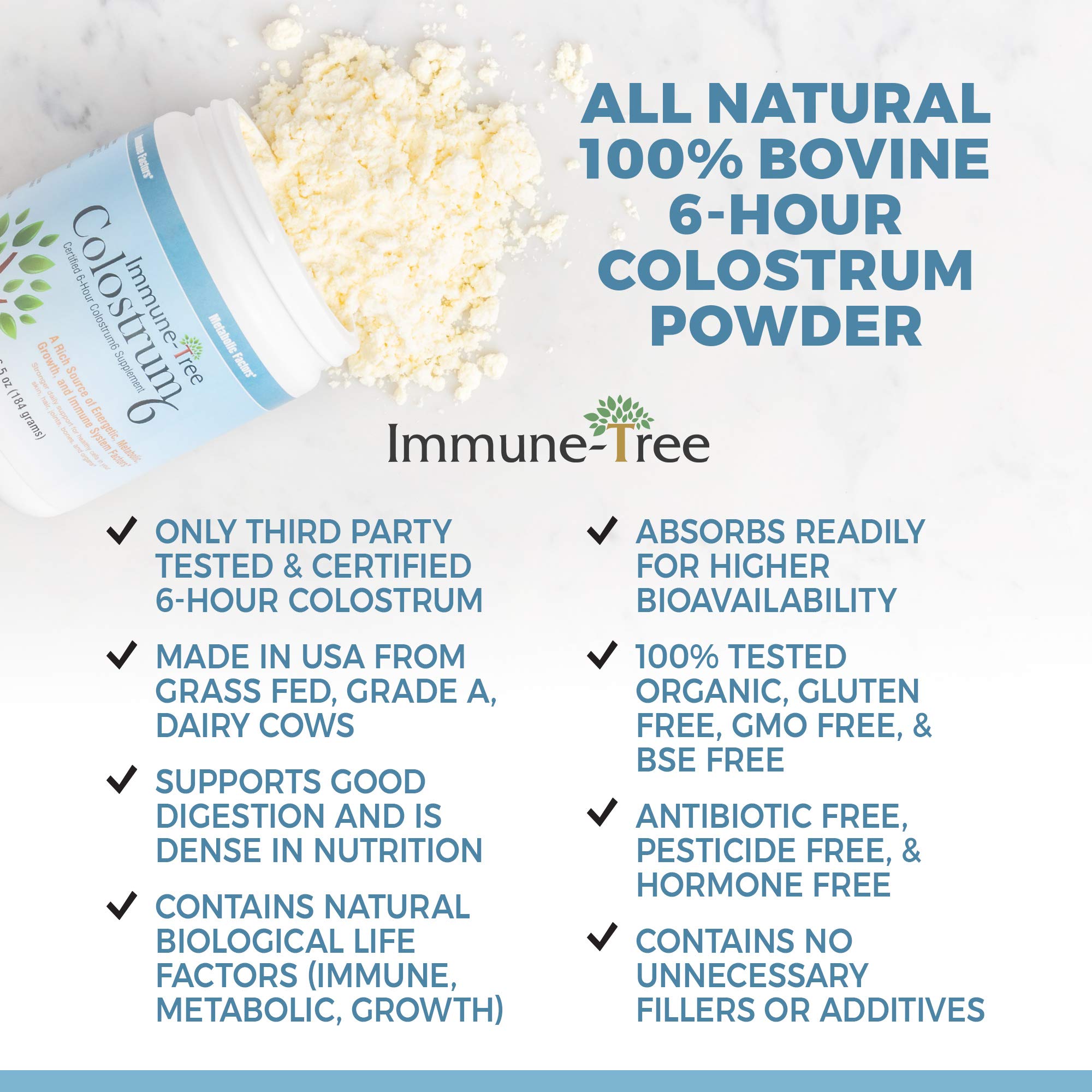 Immune-Tree 100% Bovine Colostrum Powder, 120 Servings, 6.5oz, Supports Anti-Aging, Healthy Immune System, Gut & Digestion, Muscle & Tissue, & Wellness, Made in USA from Grass Fed, Grade A Dairy Cows