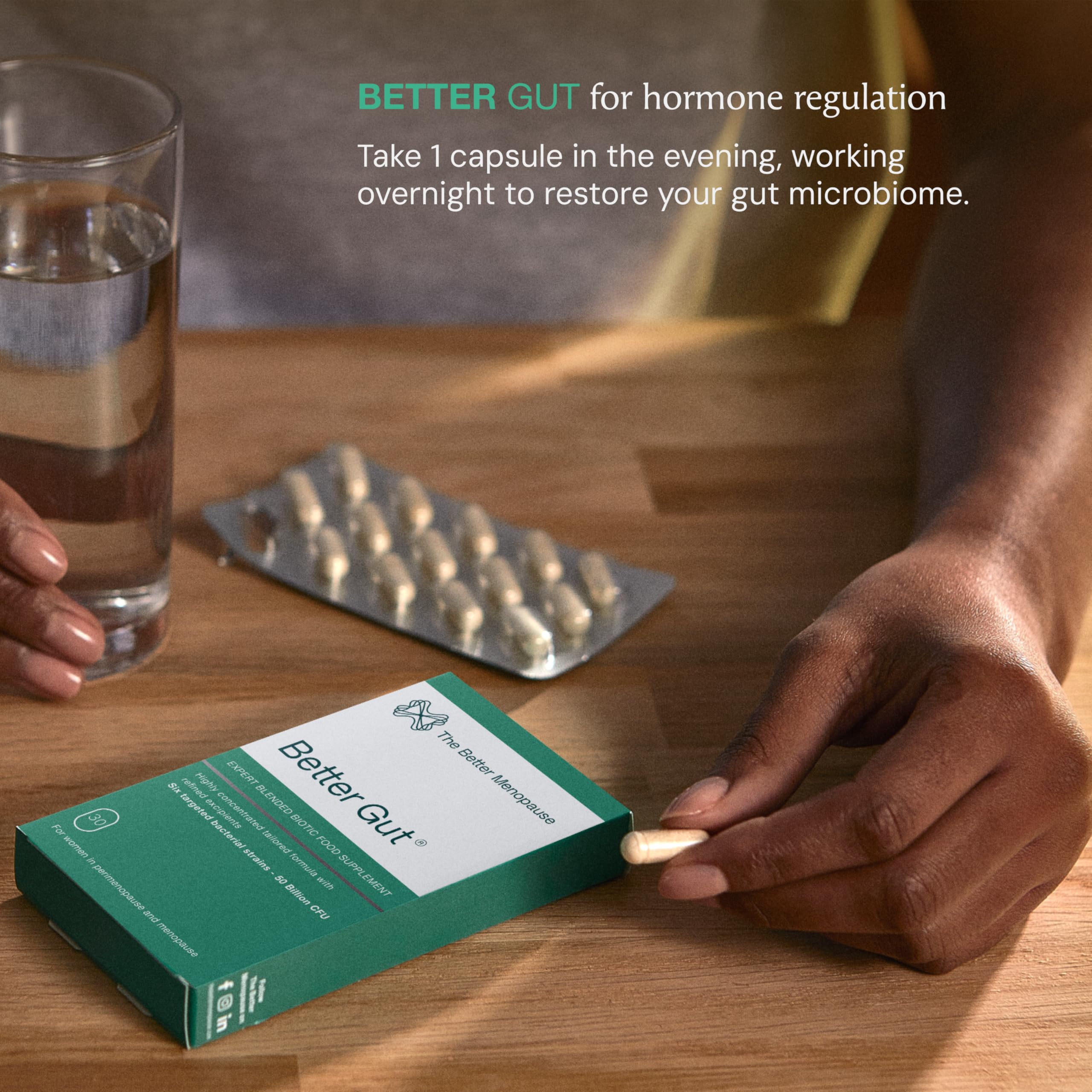 The Better Menopause | Better Gut Advanced Biotic Supplement for Women 35+ | One Month Supply